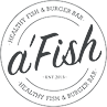 a'Fish Healthy Fish & Burger Bar